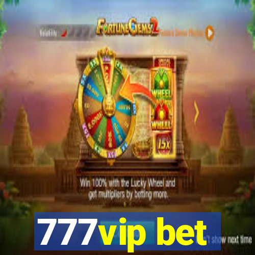 777vip bet